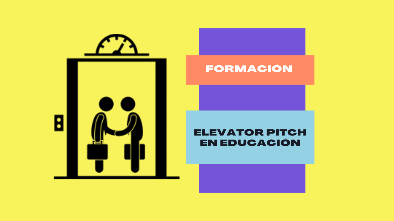 Formación Elevator Pitch en educación